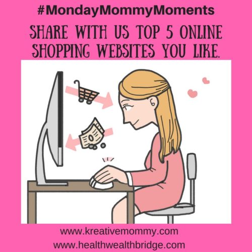 MondayMommyMoments January2017 week 4:Favourite online shops -  Healthwealthbridge