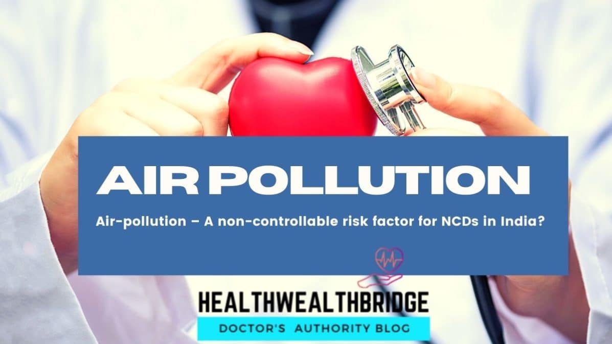 AIR POLLUTION AND NCD