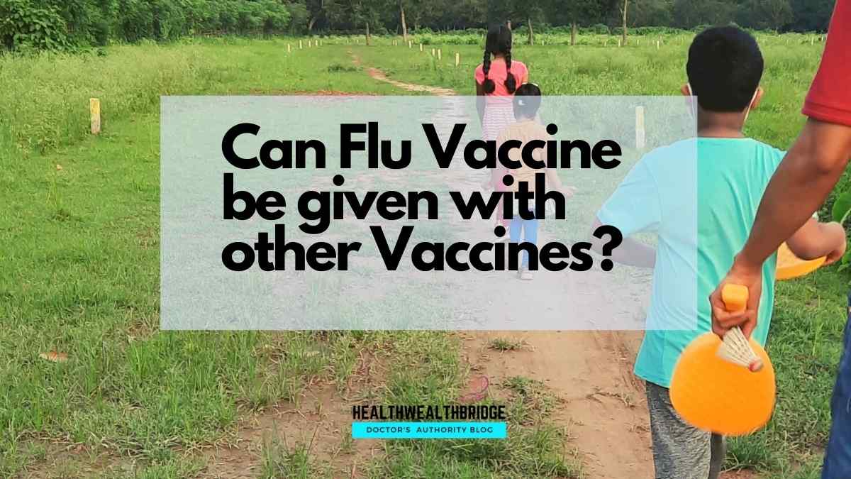 Can Flu Vaccine be given with other Vaccines