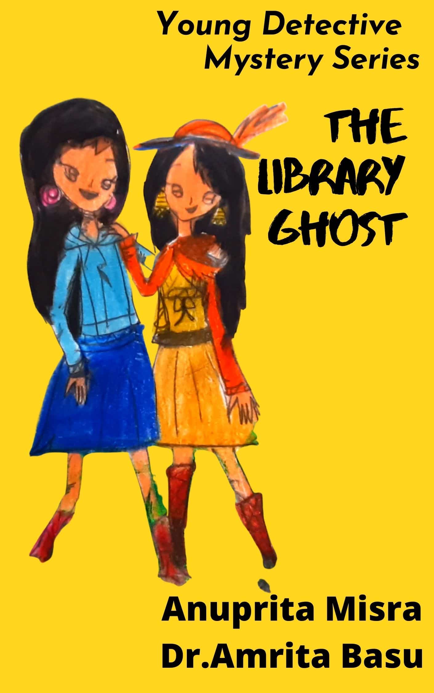 The Library Ghost: Young Detective Mystery Series by Anuprita Misra