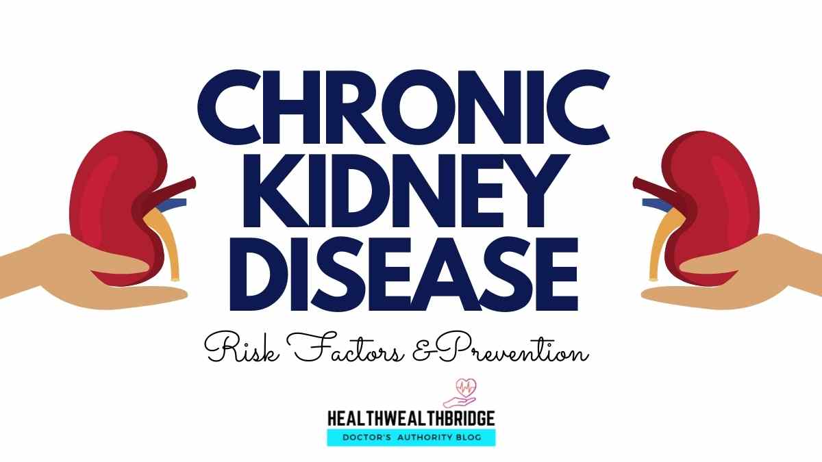 Chronic Kidney Disease in India:What can you do ?Prevention ,Risk factors