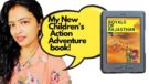 Royals of Rajasthan Childrens Action adventure how I wrote the book