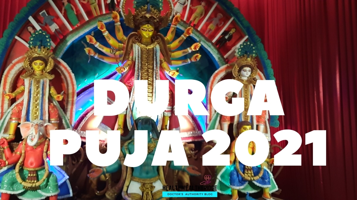 Durga Puja 2021:Saptami Update - Healthwealthbridge